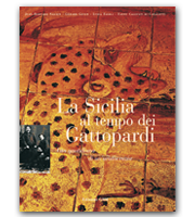 La Sicilia al tempo dei Gattopardi