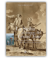 La Sicilia al tempo del Grand Tour