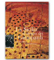 La Sicilia al tempo dei Gattopardi