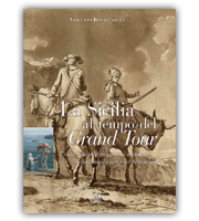 La Sicilia al tempo del Grand Tour