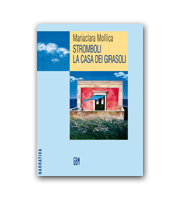 Stromboli la casa dei girasoli